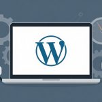 A laptop displaying the WordPress logo on its screen. Background includes gray gears, a speedometer, a magnifying glass, and a small robot.